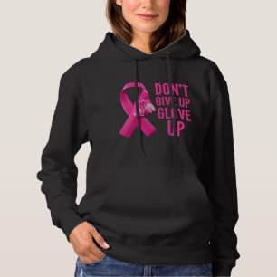 Gib nicht auf, zieh Handschuhe an, Boxen Krebsbewu Hoodie
