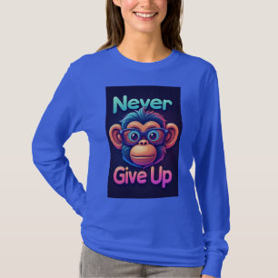 Gib Nie Auf Bunter Cartoon-Affe T-Shirt