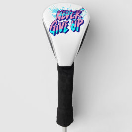 GIB NIE AUF  GOLF HEADCOVER