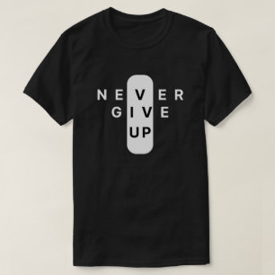 Gib Nie Auf   Moderne Minimalistische Typografie T-Shirt