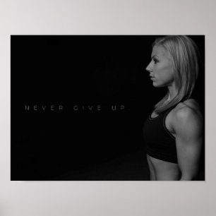 Gib nie auf Motivierend Fitnessraum Poster
