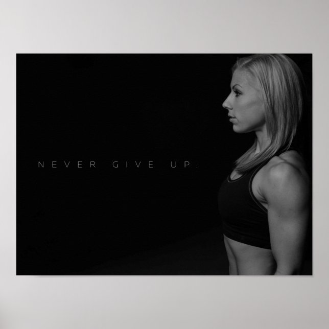 Gib nie auf | Motivierend Fitnessraum Poster (Vorne)