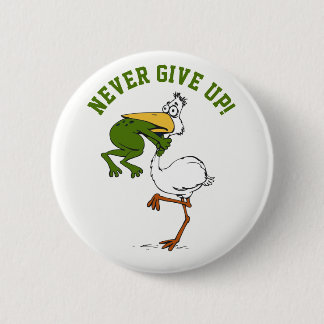 Gib nie Froschvogel auf Button