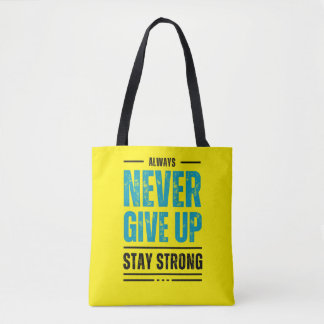 Gib niemals auf – Motiv-Tasche Tasche