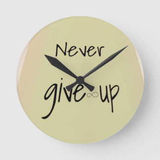 Gib niemals auf runde wanduhr