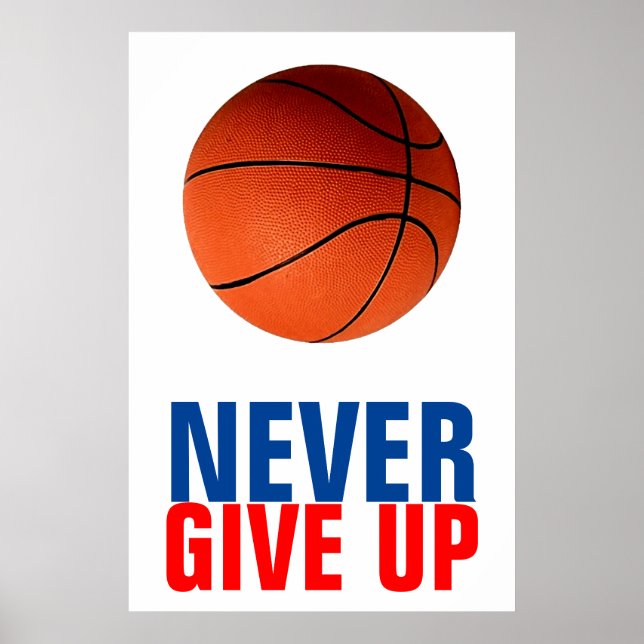 Gib niemals Basketball auf Inspiration auf! Poster (Vorne)