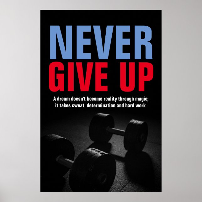 Gib niemals die Fitness der Bodybuilding Motiviere Poster (Vorne)
