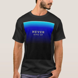 Gib niemals die Motivation auf, niemals aufzugeben T-Shirt
