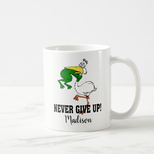 Gib niemals Motivierend Pelikane und Frosch auf Kaffeetasse (Rechts)