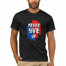 Gib niemals T - Shirt auf