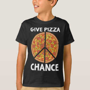 Gib Pizza Chance Funny Peace Pizza Lover Gift Pub T-Shirt