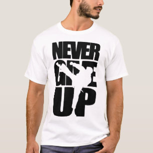 Gib Taekwondo nie auf T-Shirt