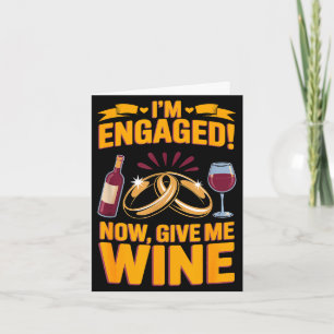 Gib Wein Verlobte Ehefrau Ehemann verlobt Verlobun Karte