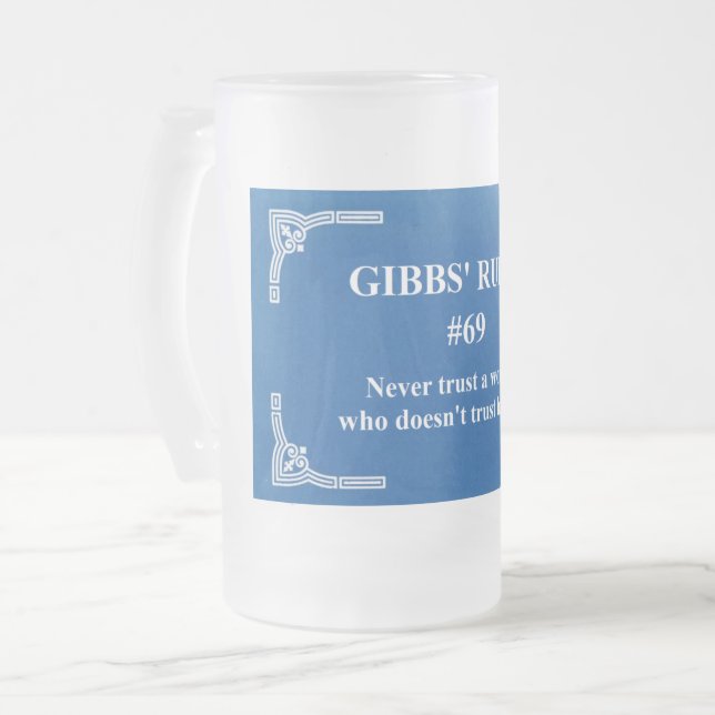 Gibbs' Regel 69 Mattglas Bierglas (Vorderseite Links)