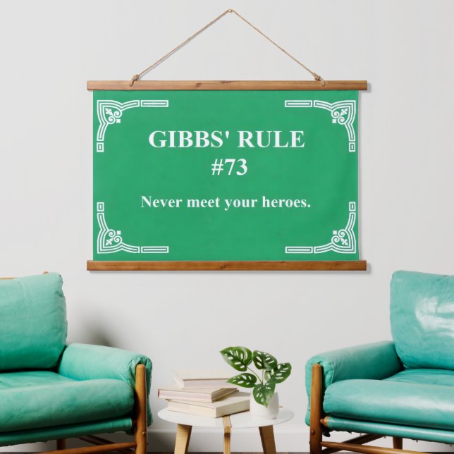Gibbs' Regel 73 Wandteppich Mit Holzrahmen (Wohnzimmer)