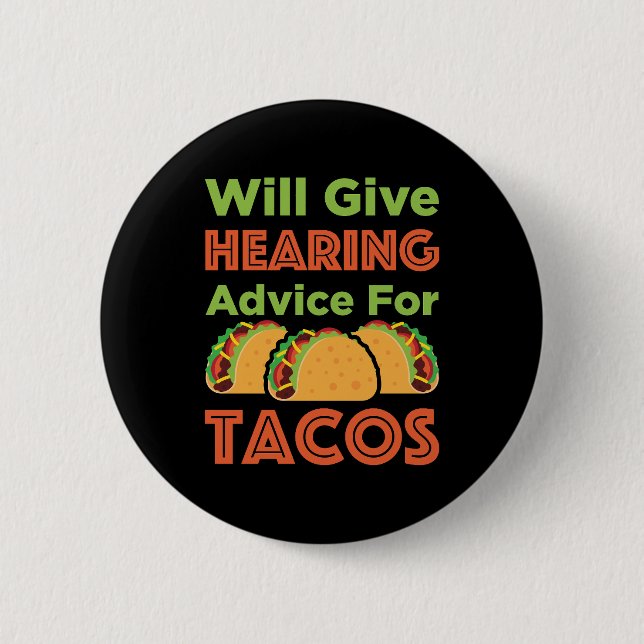 gibt Anhörungsberater für Tacos Audiologe Button (Vorderseite)