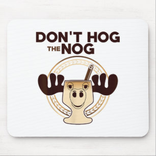 Gier nicht nach dem Eierpunsch! Lustiger Weihnacht Mousepad