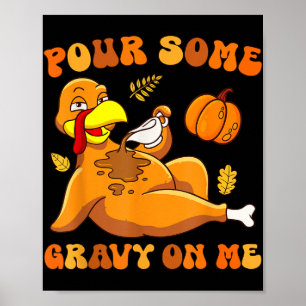 Gießen Sie etwas Gravur auf mich lustige Türkei Er Poster