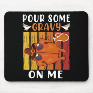 Gießen Sie mir ein bisschen Gravur auf den sonnige Mousepad