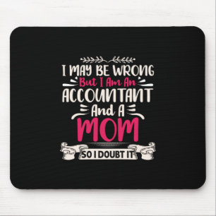Gift für Buchhalter   Rechnungsabschluss und Mama Mousepad