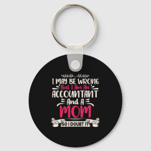 Gift für Buchhalter   Rechnungsabschluss und Mama Schlüsselanhänger