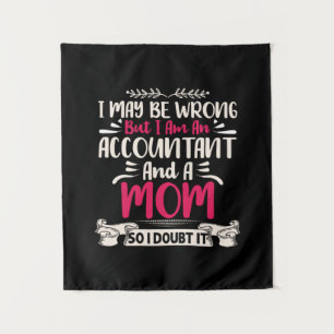 Gift für Buchhalter Rechnungsabschluss und Mama Wandteppich