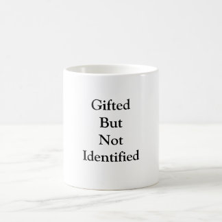 GiftedBut NotIdentified Kaffeetasse