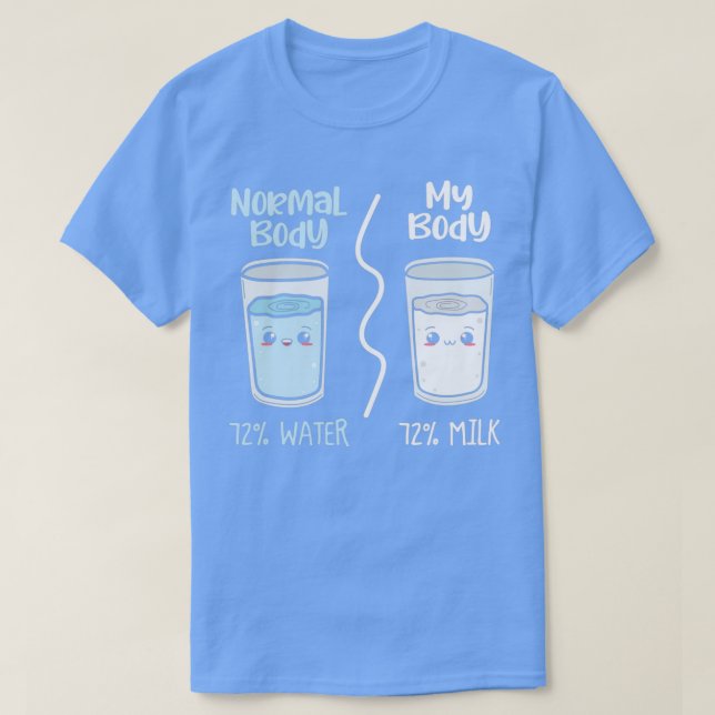 giftidea Normaler Körper Wasser und Milch T-Shirt (Design vorne)