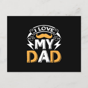Gifts Dad   I Love My Dad Postkarte