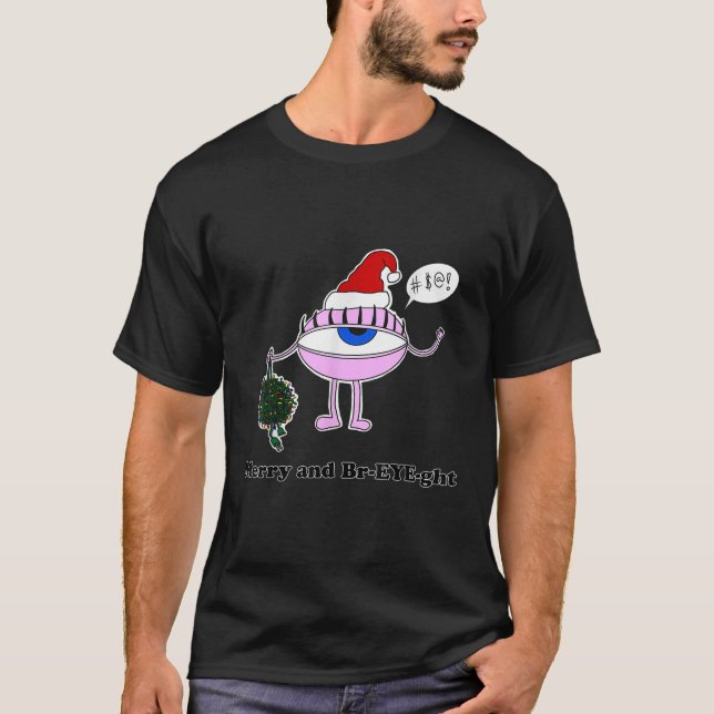 Gigant Eyeball Nr. 2 Merry and Bright Holiday T-Shirt (Vorderseite)
