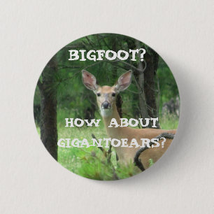 Gigantoears Der Großohrhirsch Button