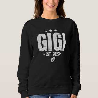 Gigi 2023 Oma zum ersten Mal Sweatshirt