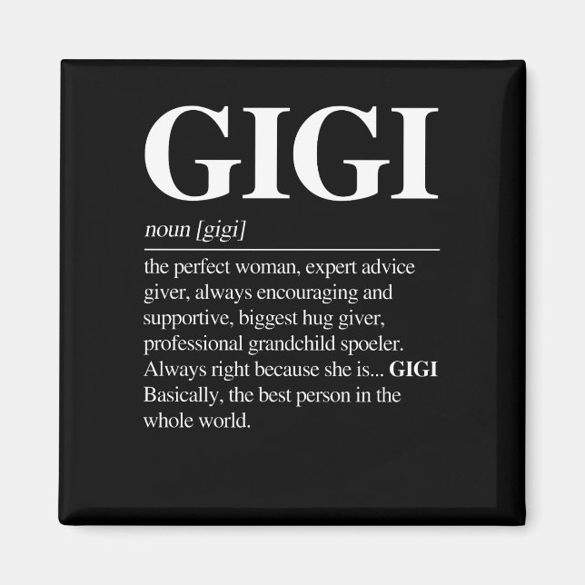 Gigi Definition Großmutter Muttertag gibt Frauen Magnet (Vorne)