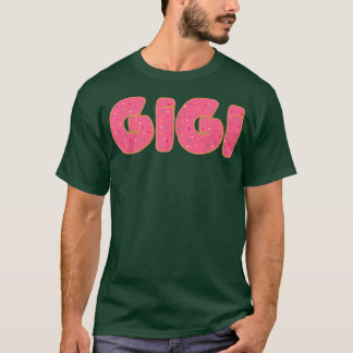 Gigi Donut Großmutter Doughnut Lover Party  T-Shirt