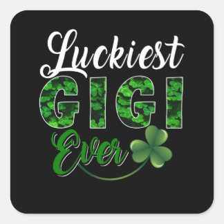 Gigi Lover | Zum Glück Gigi Ever Quadratischer Aufkleber