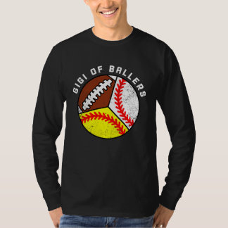 Gigi Of Ballers Baseball Softball Football Gigi T-Shirt