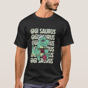 Gigi Saurus Oma Dinosaur Großmutter Mutter- T-Shirt