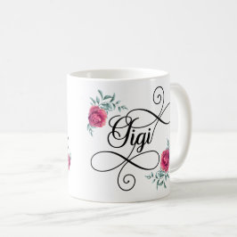 Gigi Sie sind so geliebte Tasse