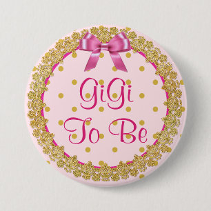 Gigi to be Pink & Gold Baby Showbutton Button
