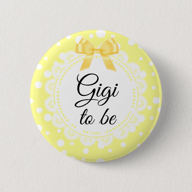 Gigi to be Yellow Polka Dot Shot Button (Vorderseite)