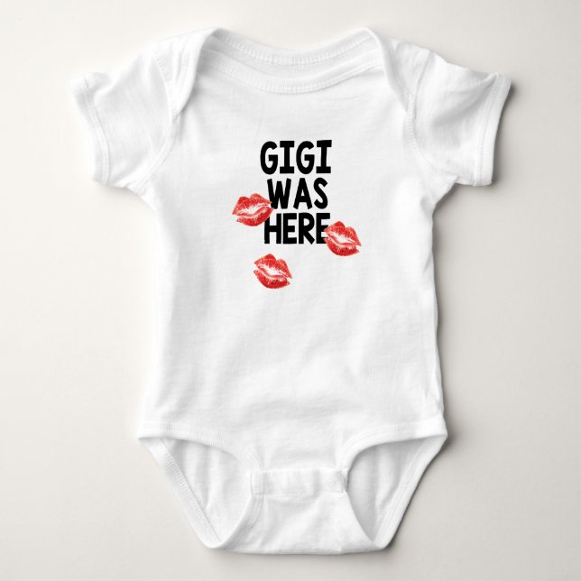 Gigi war küsst hier Baby-Bodysuit Baby Strampler (Vorderseite)