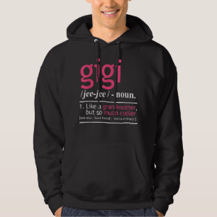 Gigi wie eine Großmutter, aber so viel Cooler defi Hoodie