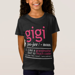 Gigi wie eine Großmutter, aber so viel Cooler defi T-Shirt