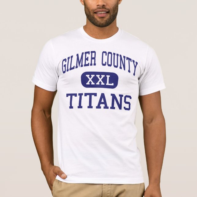 Gilmer County - Titanen - hoch - Glenville T-Shirt (Vorderseite)