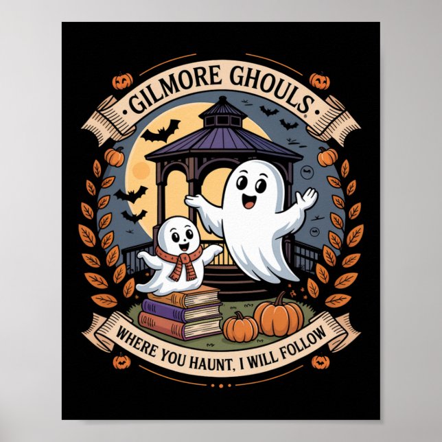 Gilmore Ghouls, wo du auf 2 sprichst Poster (Vorne)