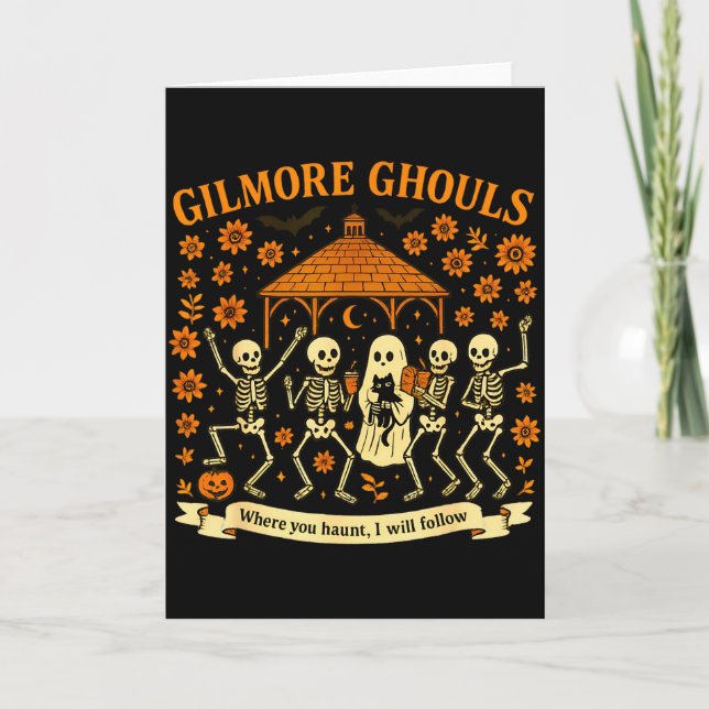 Gilmore Ghouls, wo du spukst, werde ich folgen Hal Karte (Vorderseite)