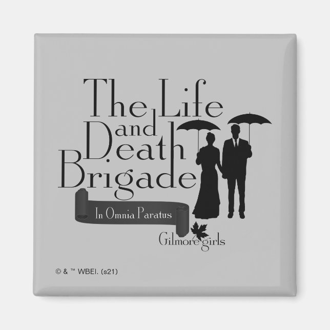 Gilmore Girls | Die Brigade des Lebens und des Tod Magnet (Vorne)