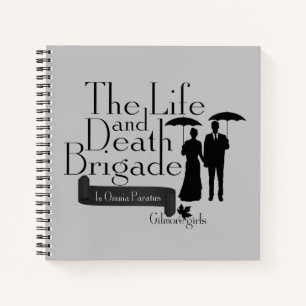 Gilmore Girls   Die Brigade des Lebens und des Tod Notizbuch