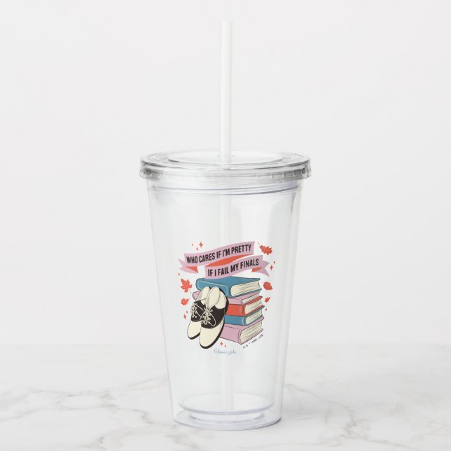 Gilmore Girls Finals Quote Design Acryltrinkbecher (Vorderseite)
