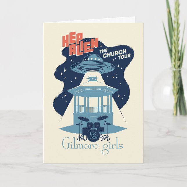 Gilmore Girls Hep Alien Tour Karte (Vorderseite)
